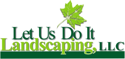 Let Us Do It Landscaping, LLC